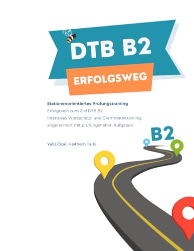 DTB B2 - Erfolgsweg: Stationenorientiertes Prüfungstraining (DTB B2 Prüfungsvorbereitung)